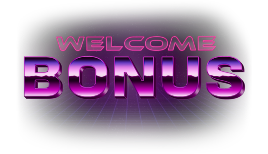Welcome Bonus